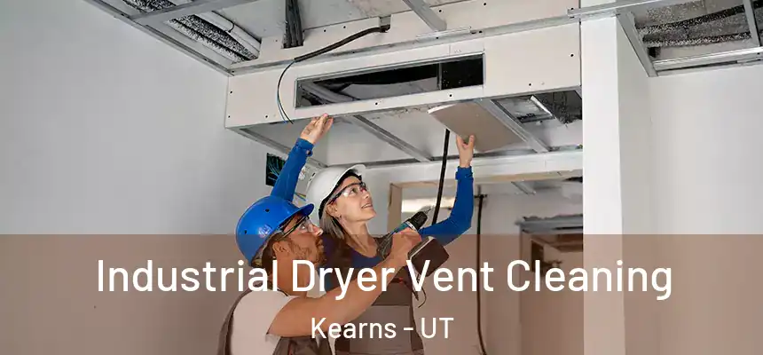 Industrial Dryer Vent Cleaning Kearns - UT